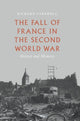 Book cover of: Fall of France in the Second World War. By: Richard Carswell