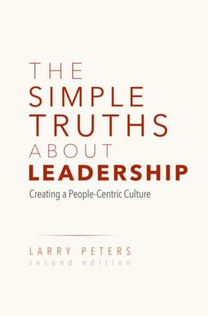 Book cover of: Simple Truths About Leadership. By: Larry Peters