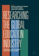 Book cover of: Researching the Global Education Industry. By: Marcelo Parreira do Amaral