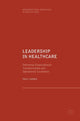 Book cover of: Leadership in Healthcare. By: Paul Turner