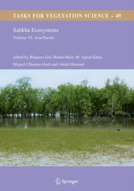 Book cover of: Sabkha Ecosystems. By: Bilquees Gul