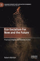 Book cover of: Eco-Socialism For Now and the Future. By: Robert Albritton