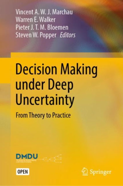 Book cover of: Decision Making under Deep Uncertainty. By: Vincent A. W. J. Marchau