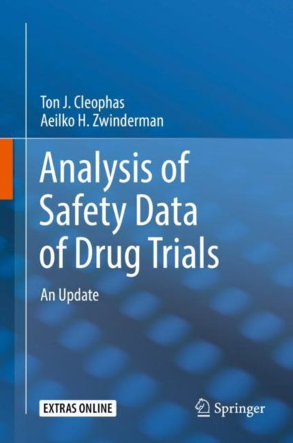 Book cover of: Analysis of Safety Data of Drug Trials. By: Ton J. Cleophas