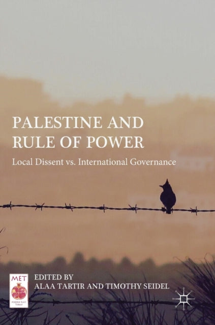 Book cover of: Palestine and Rule of Power