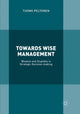 Book cover of: Towards Wise Management. By: Tuomo Peltonen