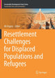 Book cover of: Resettlement Challenges for Displaced Populations and Refugees. By: Ali Asgary