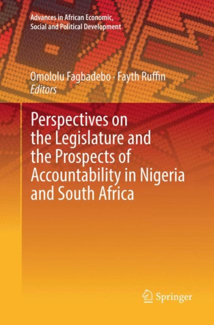 Book cover of: Perspectives on the Legislature and the Prospects of Accountability in Nigeria and South Africa. By: Omololu Fagbadebo