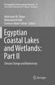 Book cover of: Egyptian Coastal Lakes and Wetlands: Part II. By: Abdelazim M. Negm