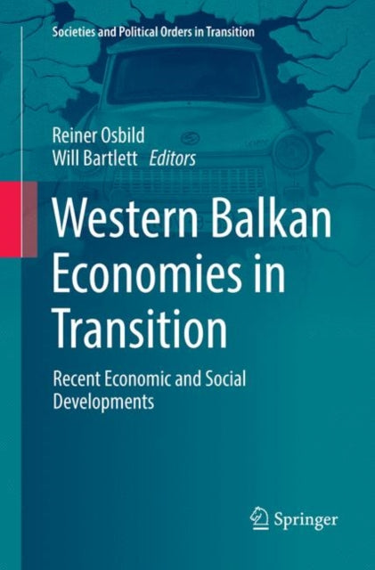 Book cover of: Western Balkan Economies in Transition. By: Reiner Osbild