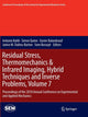 Book cover of: Residual Stress, Thermomechanics & Infrared Imaging, Hybrid Techniques and Inverse Problems, Volume 7. By: Antonio Baldi