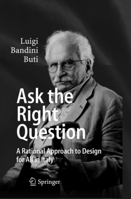 Book cover of: Ask the Right Question. By: Luigi Bandini Buti