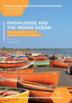 Book cover of: Knowledge and the Indian Ocean. By: Sara Keller