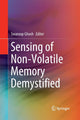 Book cover of: Sensing of Non-Volatile Memory Demystified. By: Swaroop Ghosh