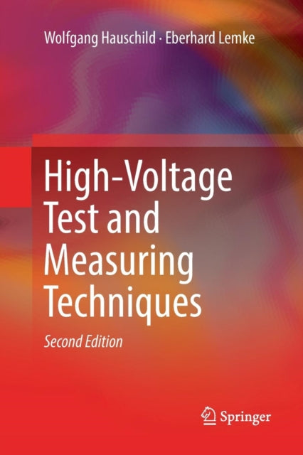 Book cover of: High-Voltage Test and Measuring Techniques. By: Wolfgang Hauschild