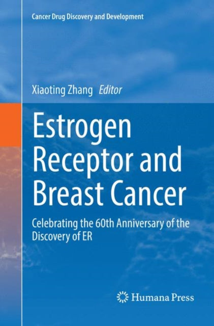 Book cover of: Estrogen Receptor and Breast Cancer