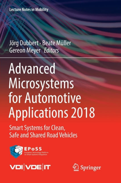 Book cover of: Advanced Microsystems for Automotive Applications 2018. By: Jörg Dubbert