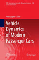 Book cover of: Vehicle Dynamics of Modern Passenger Cars. By: Peter Lugner