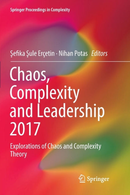 Book cover of: Chaos, Complexity and Leadership 2017