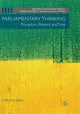 Book cover of: Parliamentary Thinking. By: Kari Palonen
