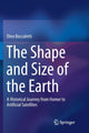 Book cover of: Shape and Size of the Earth. By: Dino Boccaletti