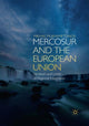 Book cover of: MERCOSUR and the European Union. By: Mikhail Mukhametdinov