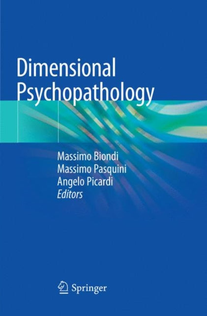 Book cover of: Dimensional Psychopathology. By: Massimo Biondi