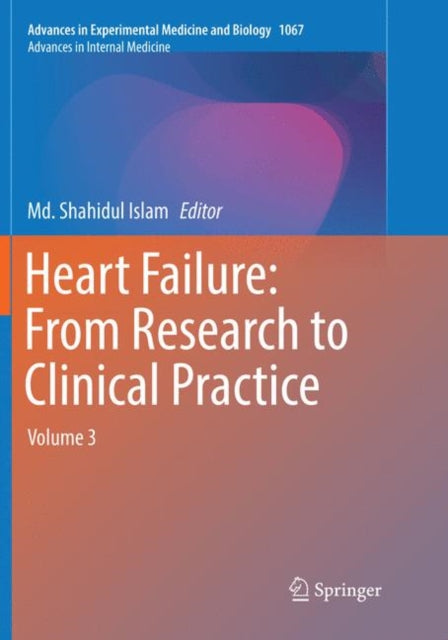 Book cover of: Heart Failure: From Research to Clinical Practice