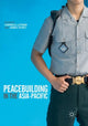Book cover of: Peacebuilding in the Asia-Pacific. By: Carmela Lutmar