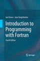 Book cover of: Introduction to Programming with Fortran. By: Ian Chivers