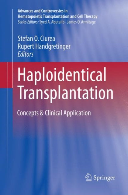Book cover of: Haploidentical Transplantation. By: Stefan O. Ciurea