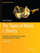 Book cover of: Topos of Music I: Theory. By: Guerino Mazzola