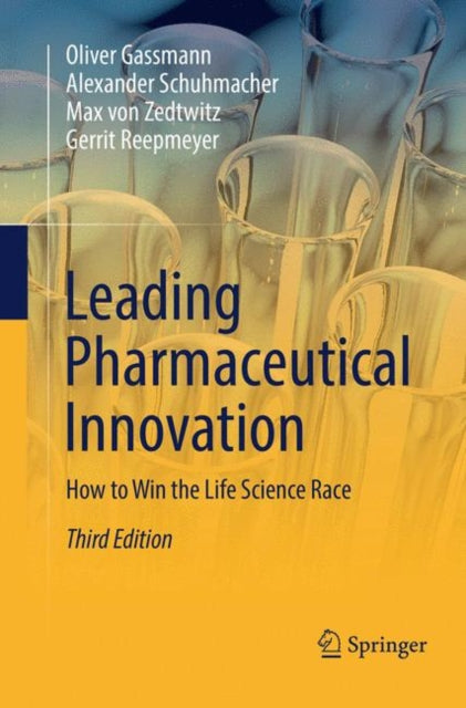 Book cover of: Leading Pharmaceutical Innovation. By: Oliver Gassmann
