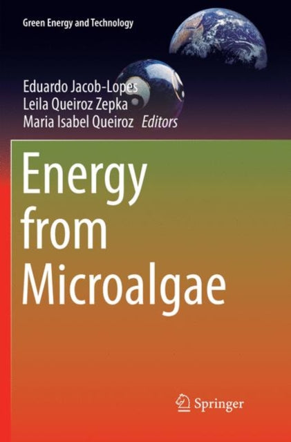Book cover of: Energy from Microalgae. By: Eduardo Jacob-Lopes