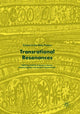 Book cover of: Transrational Resonances. By: Josefina Echavarría Alvarez
