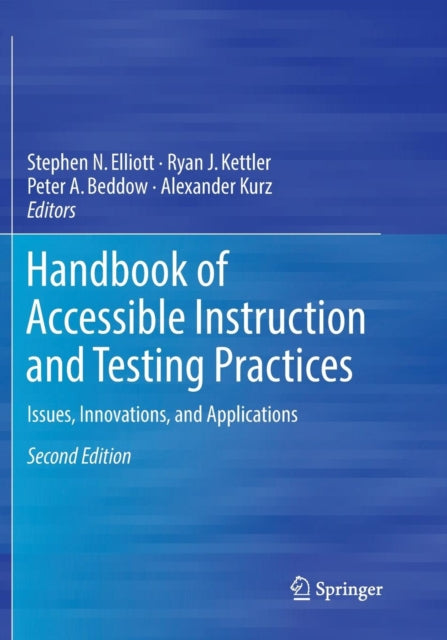 Book cover of: Handbook of Accessible Instruction and Testing Practices. By: Stephen N. Elliott