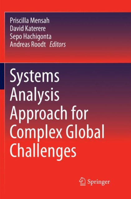 Book cover of: Systems Analysis Approach for Complex Global Challenges. By: Priscilla Mensah