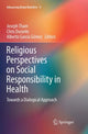 Book cover of: Religious Perspectives on Social Responsibility in Health. By: Joseph Tham