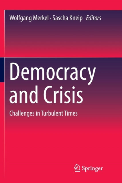 Book cover of: Democracy and Crisis. By: Wolfgang Merkel