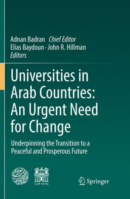 Book cover of: Universities in Arab Countries: An Urgent Need for Change. By: Adnan Badran