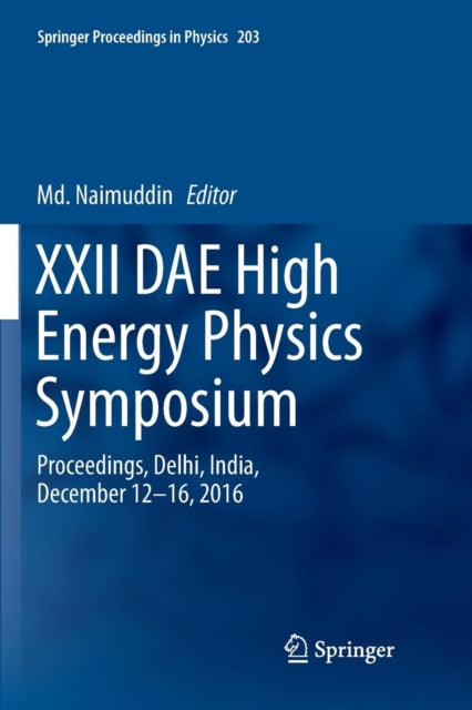 Book cover of: XXII DAE High Energy Physics Symposium. By: Md Naimuddin