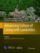 Book cover of: Advancing Culture of Living with Landslides. By: Matjaž Mikoš