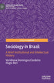 Book cover of: Sociology in Brazil. By: Veridiana Domingos Cordeiro