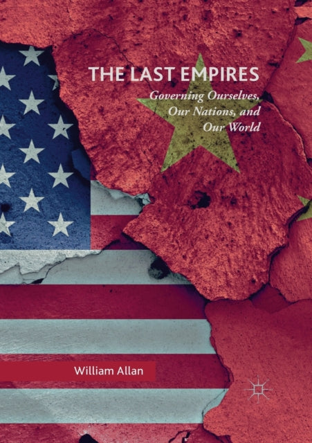 Book cover of: Last Empires. By: William Allan