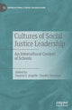 Book cover of: Cultures of Social Justice Leadership. By: Pamela S. Angelle