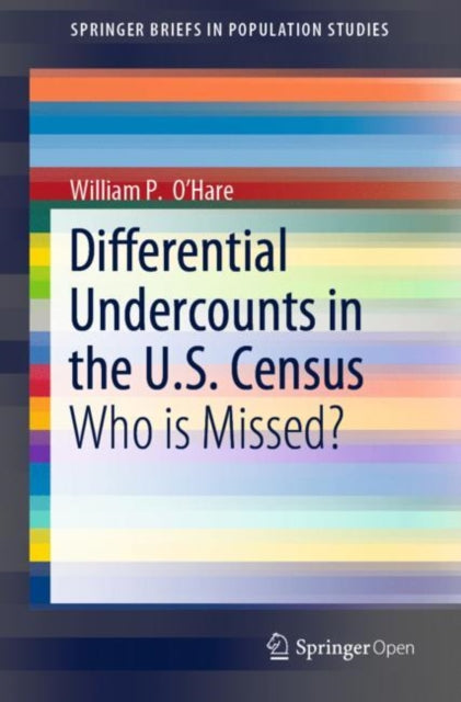 Book cover of: Differential Undercounts in the U.S. Census. By: William P. O'Hare