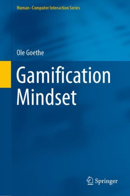 Book cover of: Gamification Mindset. By: Ole Goethe