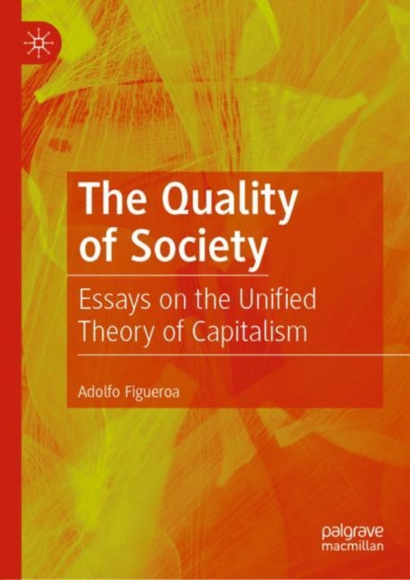 Book cover of: Quality of Society. By: Adolfo Figueroa
