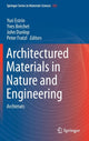 Book cover of: Architectured Materials in Nature and Engineering. By: Yuri Estrin