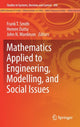 Book cover of: Mathematics Applied to Engineering, Modelling, and Social Issues. By: Frank T. Smith